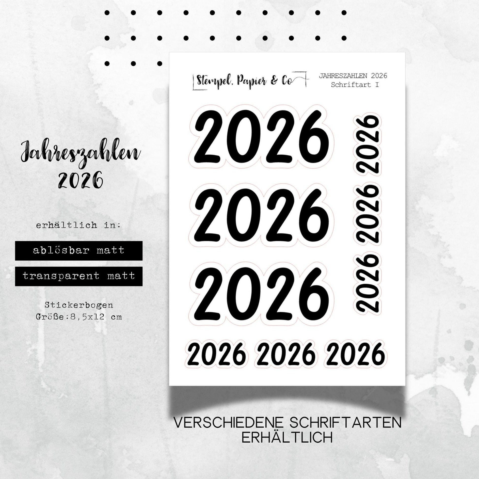 Stickerbogen Jahreszahlen 2026, einzeln ablösbare Sticker in zwei Papiervarianten sowie Schriftarten für Bullet Journal, Planer, Kalender